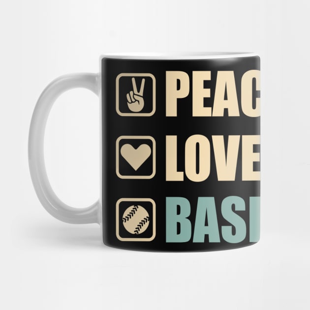 Peace Love Baseball - Funny Baseball Lovers Gift by DnB